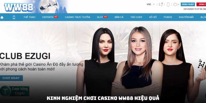 kinh-nghiem-choi-casino-ww88-hieu-qua